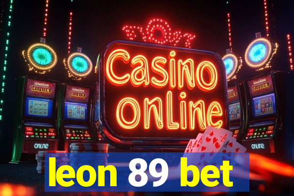 leon 89 bet